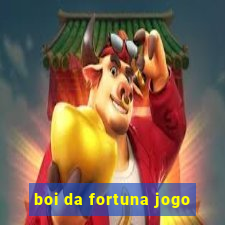 boi da fortuna jogo